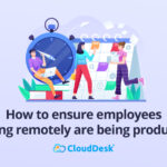 How-to-ensure-employees-working-remotely-are-being-productive