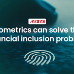 When-ATM-is-not-an-option-biometric-can-solve-the-financial-inclusion-problem