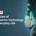 The-Use-of-Biometrics-Technology-in-Everyday-Life