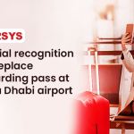 Facial recognition to replace boarding pass at Abu Dhabi airport