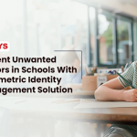 Prevent-Unwanted-Visitors-in-Schools-With-a-Biometric-Identity-Solution