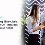 Customizing-TimeClock--CloudApper-AI-TimeClock-Adapts-to-Your-Needs