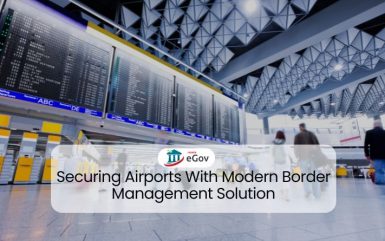 Securing Airports With Modern Border Management Solution